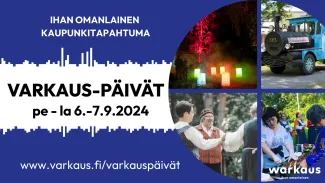 Teksti: Ihan omanlainen kaupunkitapahtuma. Varkaus-päivät pe-la 6.-7.9.2024. Pyöreässä kehyksessä valokuvissa ihmisiä värikkäissä vaatteissa, katujuna ja valotaidetta.